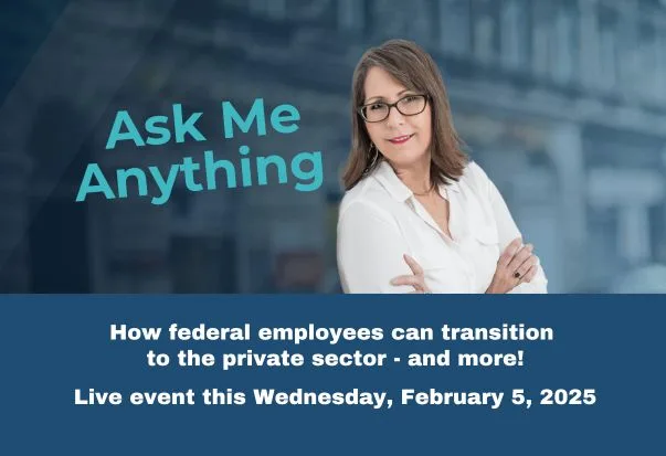 How federal employees can transition to the private sector - and more!